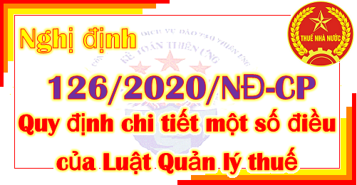 nghi-dinh-126-quy-dinh-chi-tiet-luat-quan-ly-thue-1667270782.png