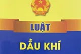 Kế hoạch triển khai thi hành Luật Dầu khí