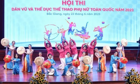 Bế mạc Hội thi dân vũ và thể dục thể thao phụ nữ toàn quốc 2023