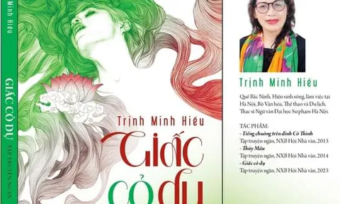 Ra mắt tập truyện ngắn “Giấc cỏ dụ” của nữ nhà văn Trịnh Minh Hiếu
