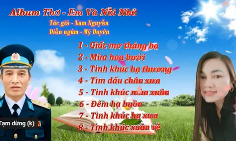 Album thơ "Em và nỗi nhớ" của nhà thơ Nam Nguyễn