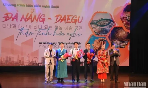 Đặc sắc chương trình biểu diễn nghệ thuật Đà Nẵng - Daegu thắm tình hữu nghị