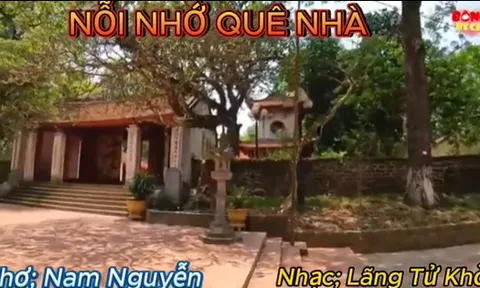 Nỗi nhớ quê nhà - Tiếng lòng người con xa xứ