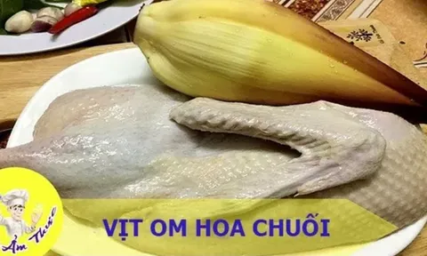 Vịt om hoa chuối - món ăn nhất định phải thử khi đến Điện Biên