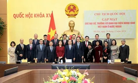 Chủ tịch Quốc hội Trần Thanh Mẫn gặp mặt các Đại sứ, Trưởng cơ quan đại diện ngoại giao Việt Nam ở nước ngoài