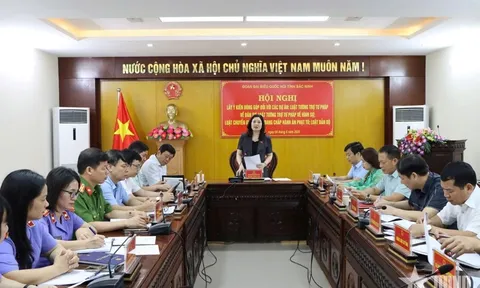 Đoàn ĐBQH tỉnh Bắc Ninh lấy ý kiến đóng góp vào 4 dự án luật trong lĩnh vực tương trợ tư pháp