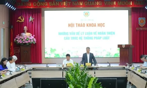 Hoàn thiện cấu trúc hệ thống pháp luật, đáp ứng yêu cầu phát triển trong giai đoạn mới