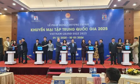 Phát động Chương trình “Khuyến mại tập trung quốc gia 2025 - Vietnam Grand Sale 2025”