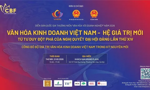 Sắp diễn ra Diễn đàn “Văn hóa với Doanh nghiệp” năm 2026 tại Hà Nội