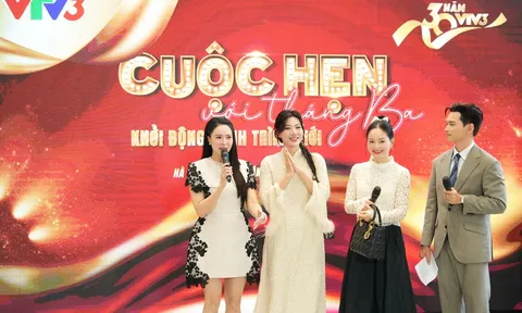 “Cuộc hẹn với tháng Ba” mở màn chặng đường mới của VTV3 sau 30 năm phát sóng