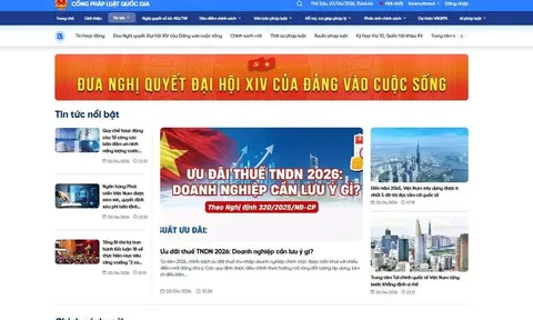 Cổng Pháp luật quốc gia: Nền tảng số đưa pháp luật đến gần người dân