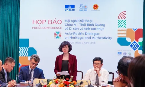 Việt Nam đăng cai Hội nghị Đối thoại châu Á - Thái Bình Dương về Di sản và Tính xác thực