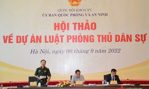 Hội thảo về Dự án Luật Phòng thủ dân sự