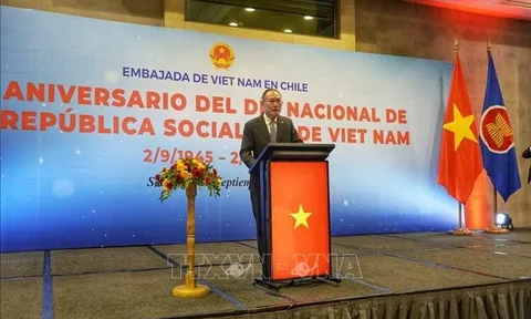 77 năm Quốc khánh: Việt Nam luôn là đối tác tin cậy của Chile