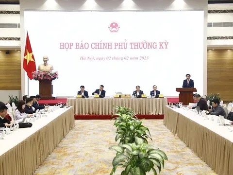 Họp báo Chính phủ thường kỳ tháng 1-2023