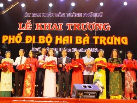 Chính thức khai trương phố đi bộ Hai Bà Trưng, thành phố Huế