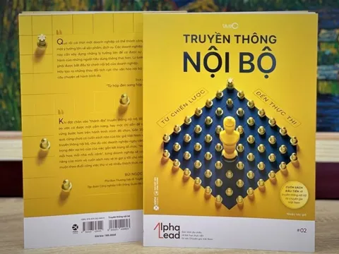 Ra mắt sách mới "Truyền thông nội bộ - Từ chiến lược đến thực thi"
