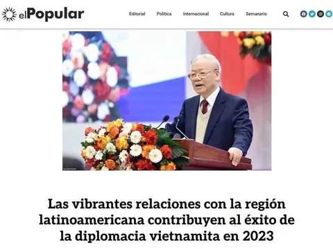 Báo chí Nam Mỹ đánh giá cao trường phái ngoại giao cây tre Việt Nam