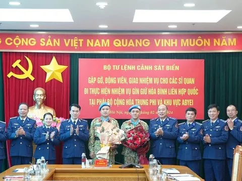 Gặp mặt, động viên sĩ quan Cảnh sát biển Việt Nam tham gia nhiệm vụ gìn giữ hòa bình Liên hợp quốc