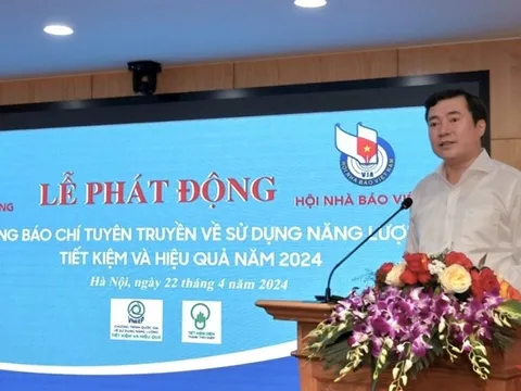Phát động Giải Báo chí toàn quốc về sử dụng năng lượng tiết kiệm và hiệu quả năm 2024
