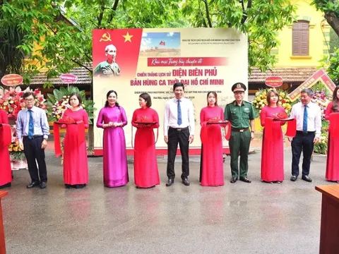 Trưng bày chuyên đề “Chiến thắng lịch sử Điện Biên Phủ - Bản hùng ca thời đại Hồ Chí Minh”