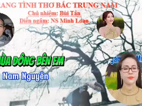 Mùa đông bên em - Thơ Nam Nguyễn, giọng ngâm Minh Loan