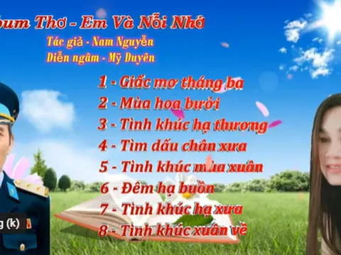 Album thơ "Em và nỗi nhớ" của nhà thơ Nam Nguyễn