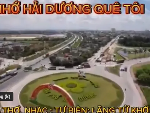 Nhớ Hải Dương quê tôi - Dòng chảy ký ức