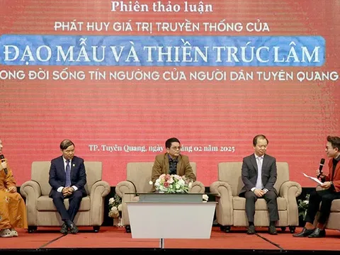 Tuyên Quang bảo tồn và phát huy giá trị truyền thống của Đạo Mẫu và Thiền Trúc Lâm trong đời sống tín ngưỡng