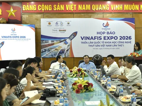 VINAFIS EXPO 2026: Khát vọng đưa ngành thủy sản Việt Nam hội nhập quốc tế