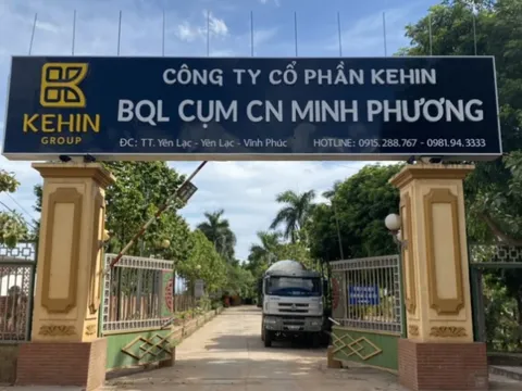 Phú Thọ: Xử phạt hơn nửa tỷ đồng Công ty Cổ phần KEHIN do vi phạm nghiêm trọng trong lĩnh vực bảo vệ môi trường