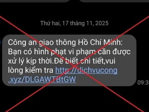 Cảnh giác với tin nhắn lừa đảo thông báo “phạt nguội” vi phạm giao thông