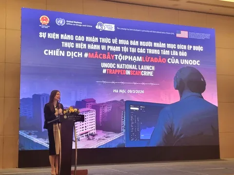 Việt Nam và Liên hợp quốc tăng cường hợp tác phòng, chống mua bán người vào các trung tâm lừa đảo