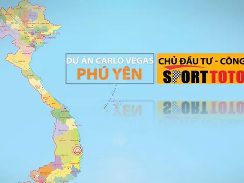 DỰ ÁN CARLO VEGAS PHÚ YÊN - TỔ HỢP GIẢI TRÍ XỨNG TẦM KHU VỰC