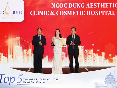 Ngọc Dung Beauty Được Vinh Danh "Top 5 Thương Hiệu Thẩm Mỹ Uy Tín Hàng Đầu Châu Á" Tại Diễn Đàn Kinh Tế Châu Á - Thái Bình Dương 2026
