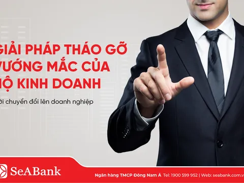 SeABank ra mắt giải pháp hỗ trợ doanh nghiệp  mới chuyển đổi từ hộ kinh doanh