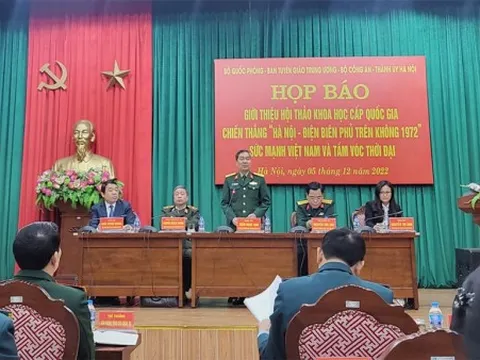 Họp báo giới thiệu Hội thảo khoa học Chiến thắng “Hà Nội-Điện Biên Phủ trên không”