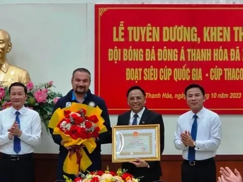 Tuyên dương, khen thưởng Đội bóng đá Đông Á Thanh Hóa